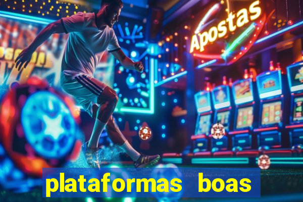 plataformas boas para jogar fortune tiger